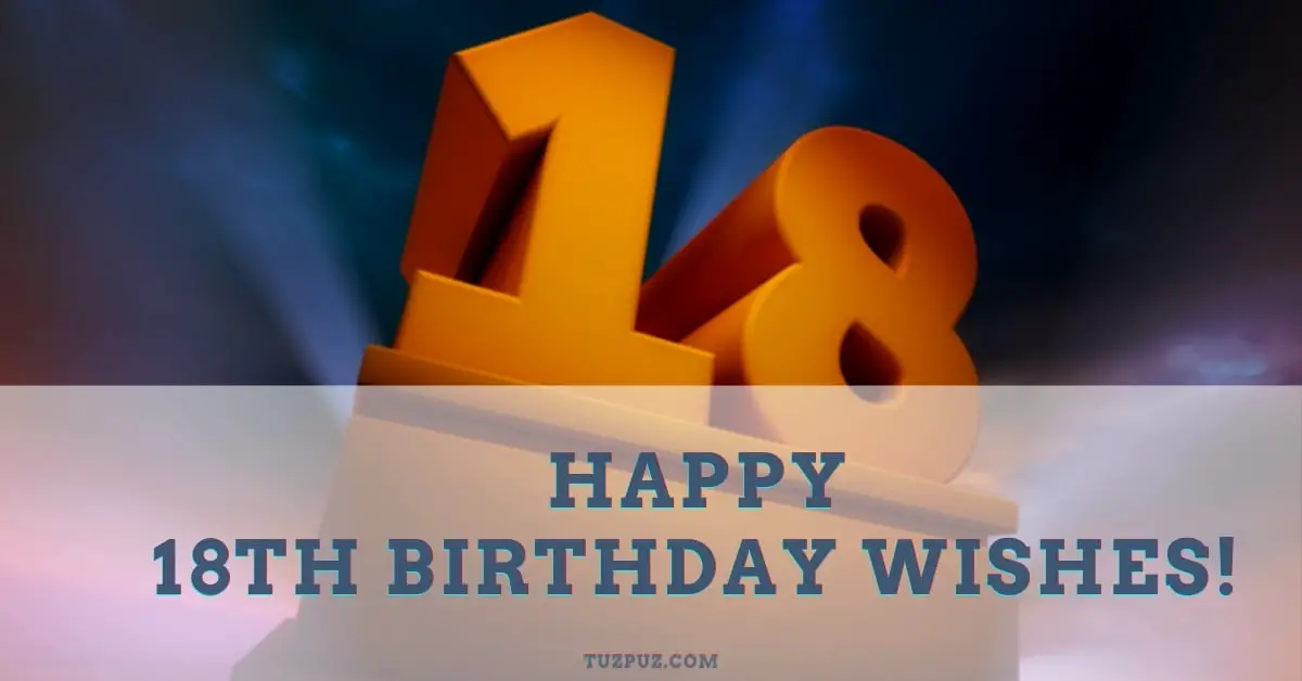 Happy 18th birthday wishes