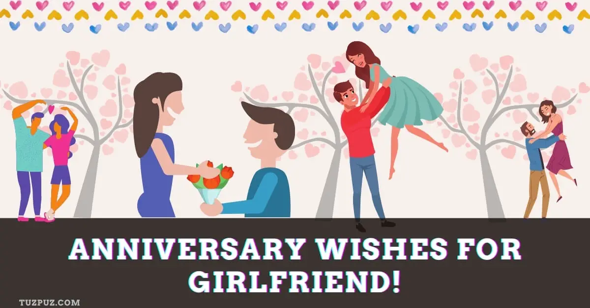 Anniversary wishes for Girlfriend
