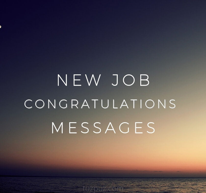 New job congrats messages wishes and quotes