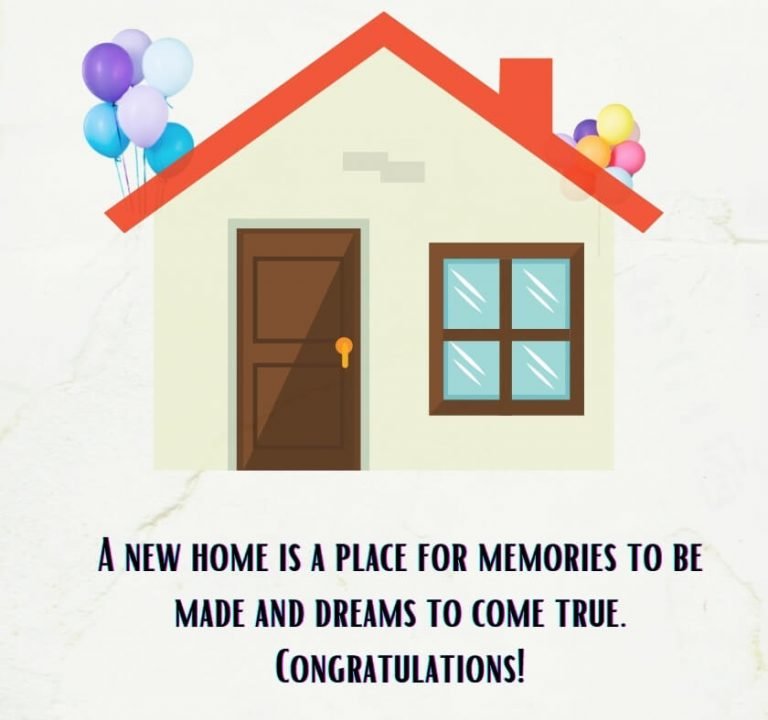 Congratulation Messages, Wishes, for New Home/ Housewarming Wishes ...